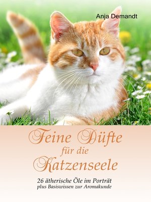 cover image of Feine Düfte für die Katzenseele